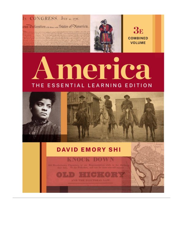 America The Essential Learning Edition 3rd 3E Edition