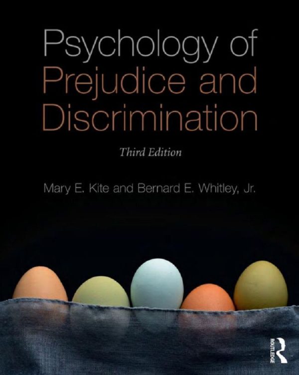 Psychology of Prejudice and Discrimination  3rd 3E Edition