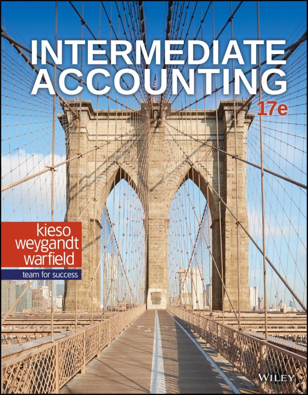 Intermediate Accounting 17E 17th Edition