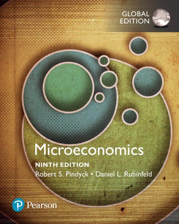 Microeconomics 9th 9E Global Edition