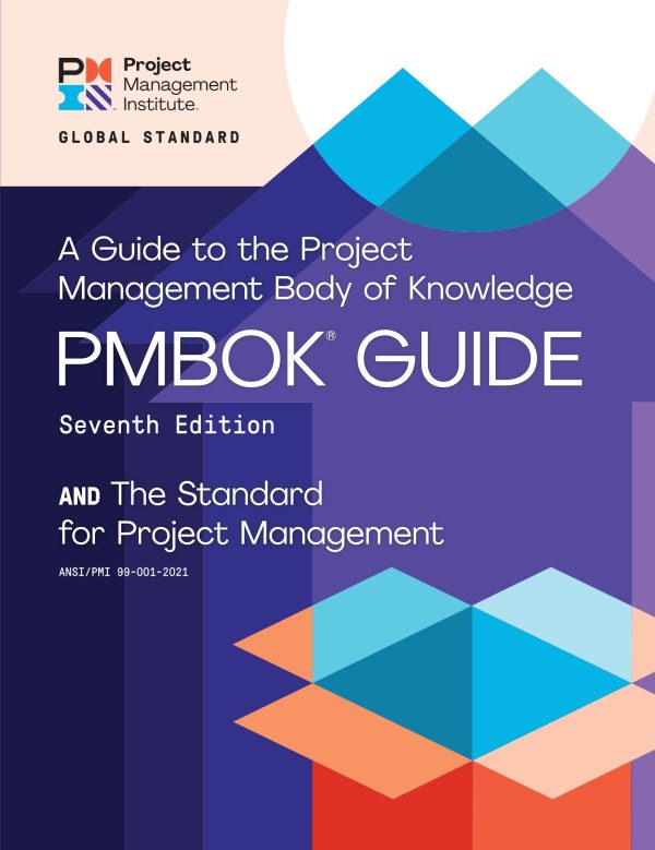 A Guide to the Project Management Body of Knowledge 7E 7th Edition (PMBOK Guide)