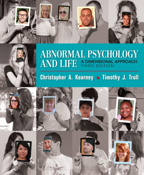 Abnormal Psychology and Life A Dimensional Approach 3rd 3E Edition