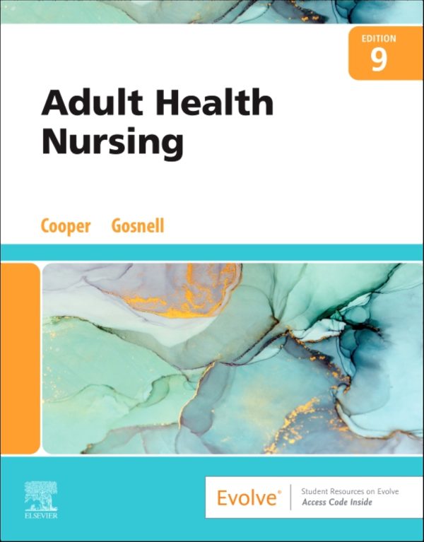 Adult Health Nursing 9th 9E Edition