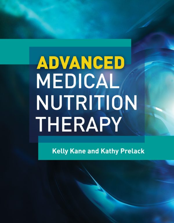 Advanced Medical Nutrition Therapy