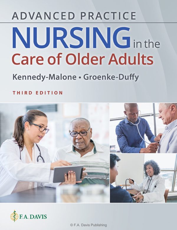 Advanced Practice Nursing in the Care of Older Adults 3rd 3E Edition