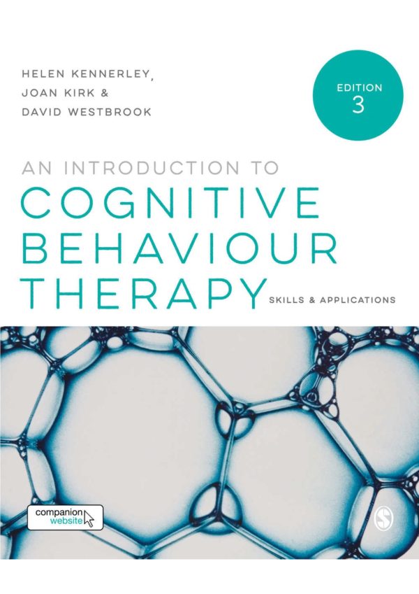 An Introduction to Cognitive Behaviour Therapy Skills and Applications 3rd 3E Edition