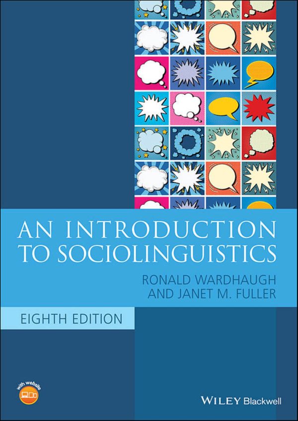 An Introduction to Sociolinguistics 8th 8E Edition