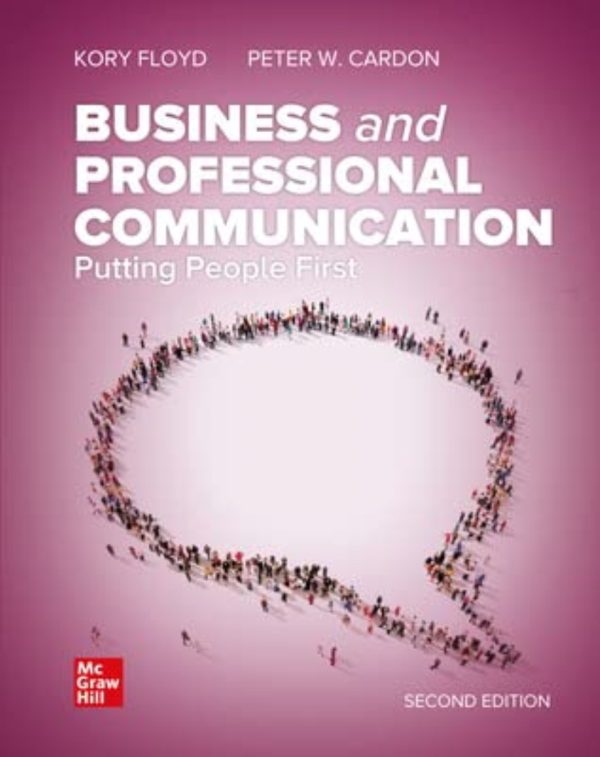 Business and Professional Communication Putting People First 2nd 2E Edition