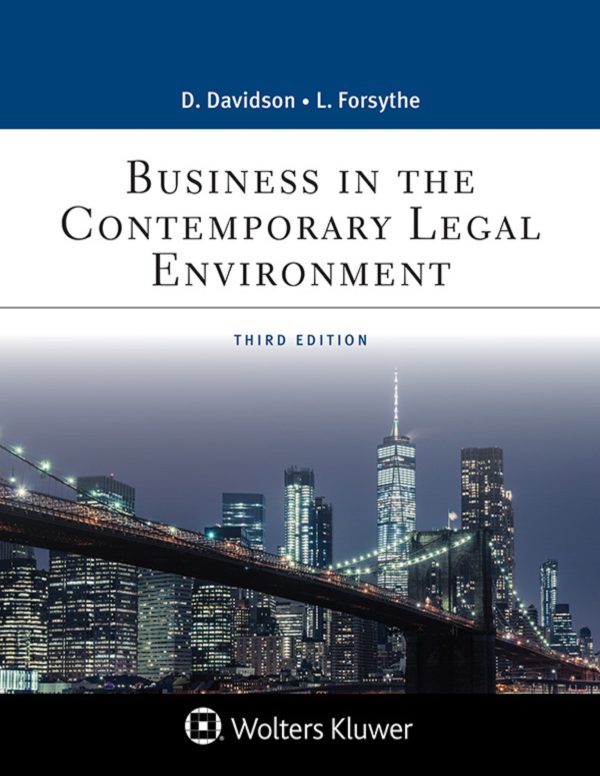 Business in the Contemporary Legal Environment 3rd 3E Edition