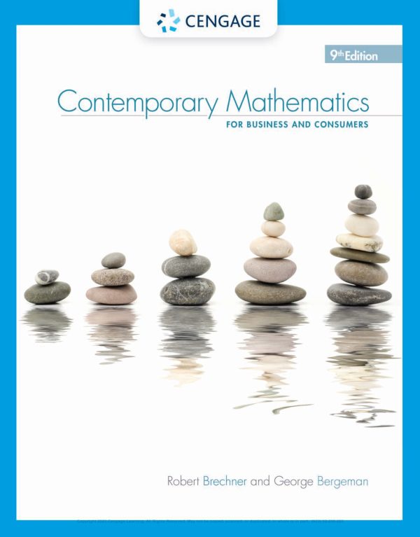 Contemporary Mathematics For Business And Consumers 9E 9th Edition