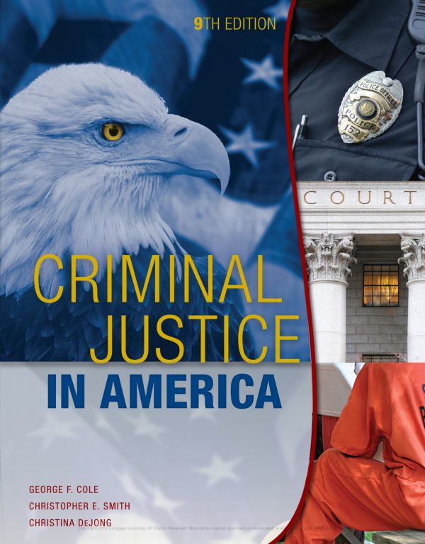 Criminal Justice in America 9th 9E Edition