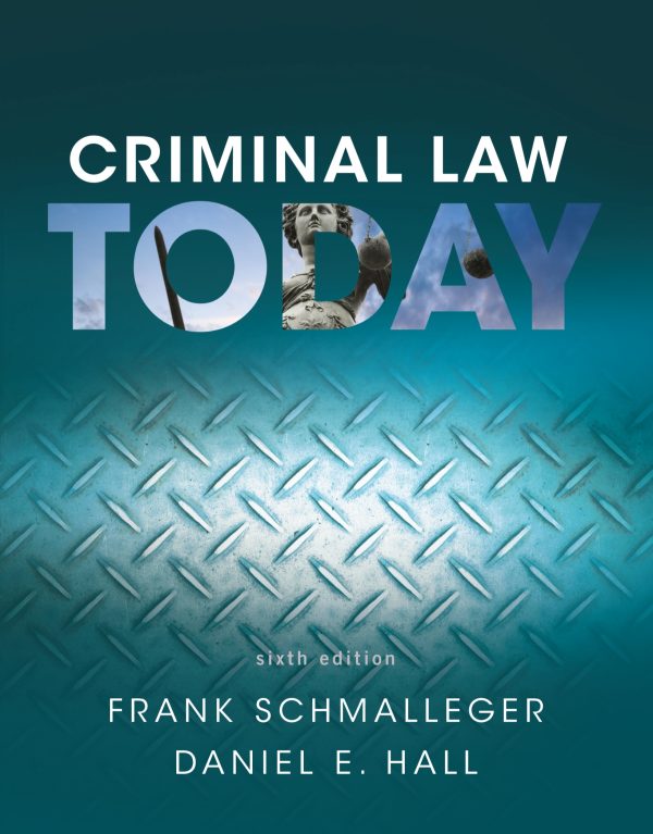 Criminal Law Today 6E 6th Edition