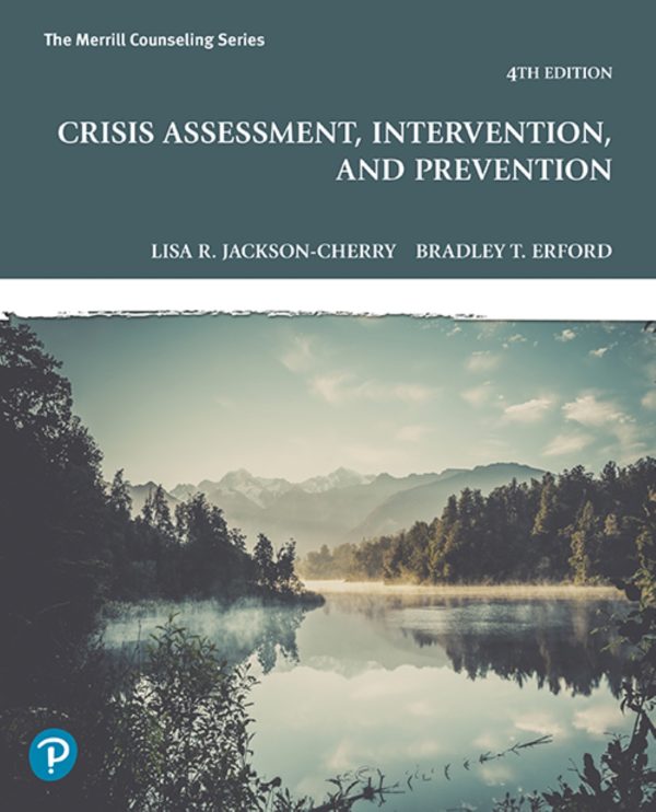 Crisis Assessment, Intervention, and Prevention 4th 4E Edition