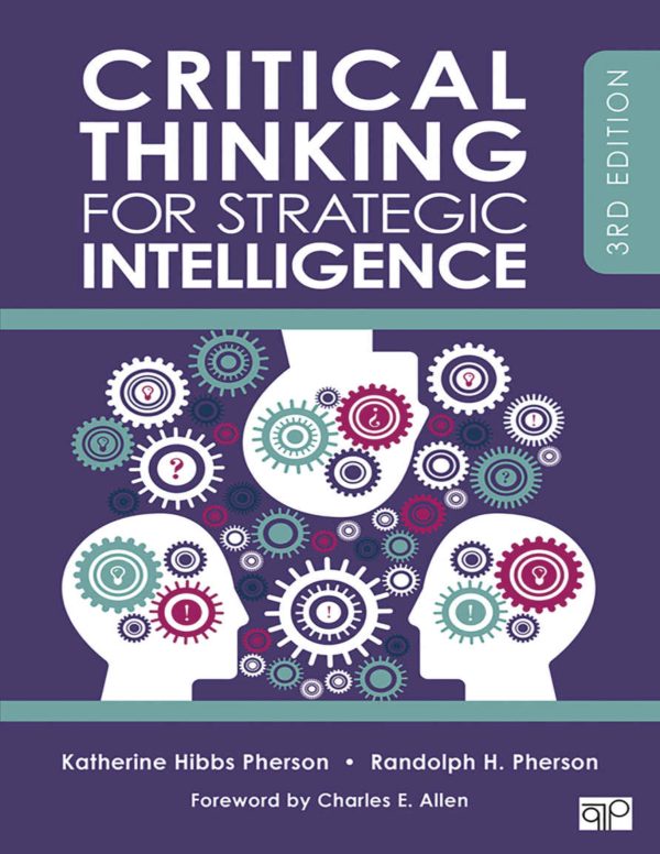 Critical Thinking for Strategic Intelligence 3rd 3E Edition