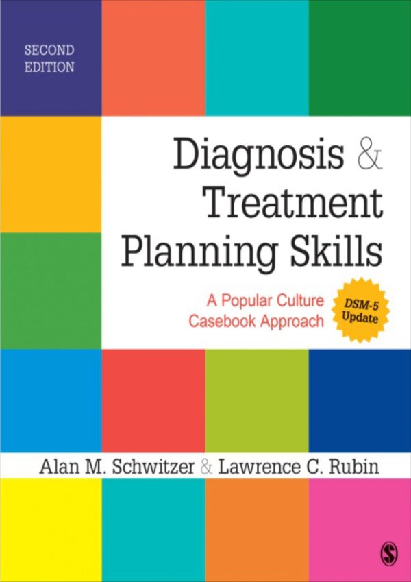 Diagnosis and Treatment Planning Skills A Popular Culture Casebook Approach 2nd 2E Edition