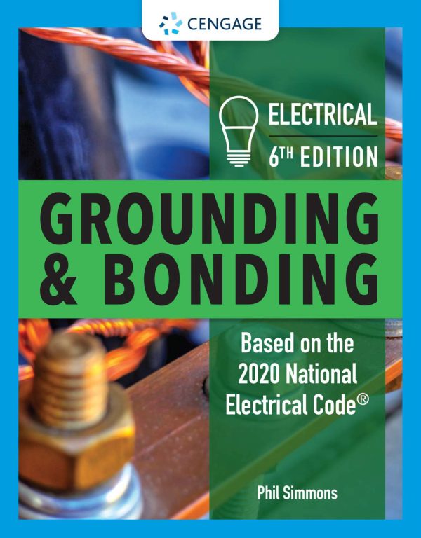 Electrical Grounding and Bonding 6th 6E Edition