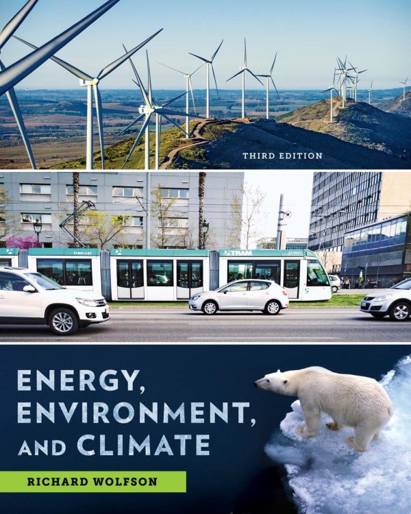 Energy, Environment, and Climate 3rd 3E Edition