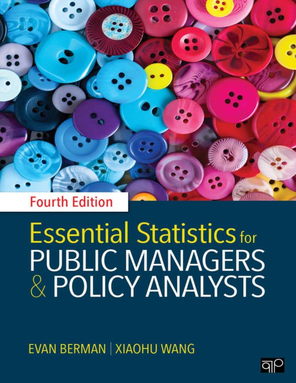 Essential Statistics for Public Managers and Policy Analysts 4th 4E Edition