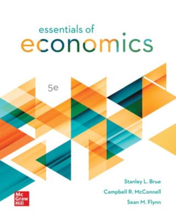 Essentials of Economics 5th 5E Edition