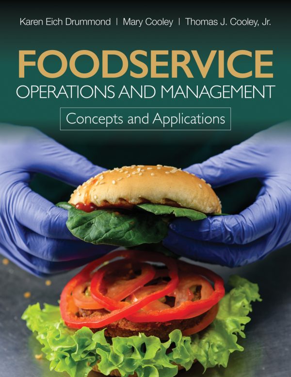 Foodservice Operations and Management Concepts and Applications