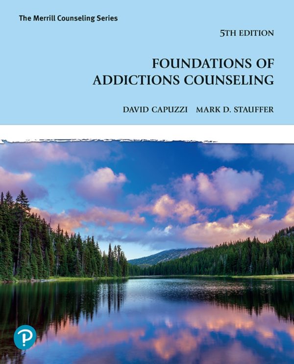 Foundations of Addictions Counseling 5th 5E Edition