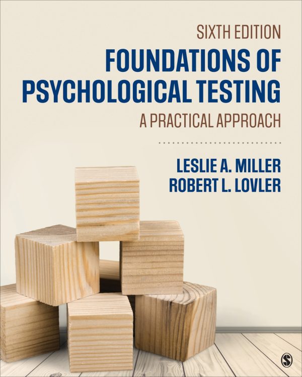 Foundations of Psychological Testing A Practical Approach 6E 6th Edition