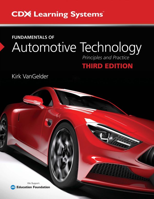 Fundamentals of Automotive Technology 3rd 3E Edition