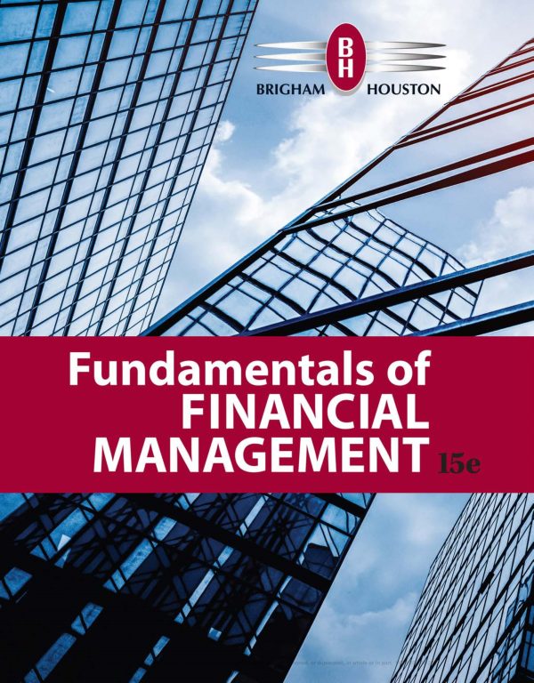 Fundamentals of Financial Management 15th 15E Edition