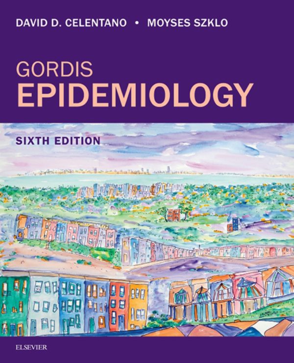 Gordis Epidemiology 6th 6E Edition