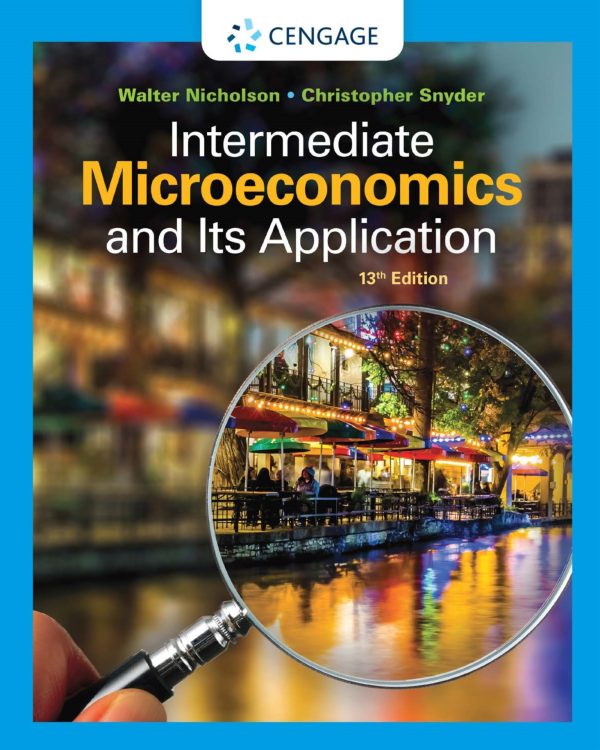 Intermediate Microeconomics and Its Application 13th 13E Edition