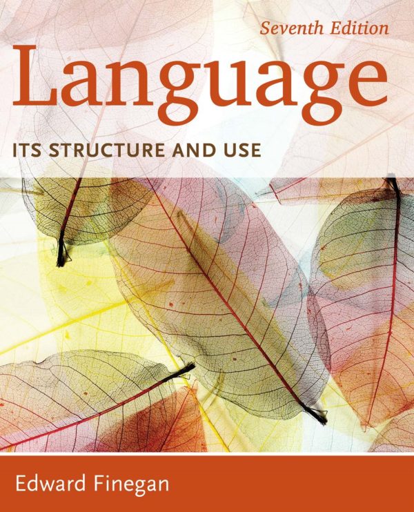 Language Its Structure and Use 7th 7E Edition