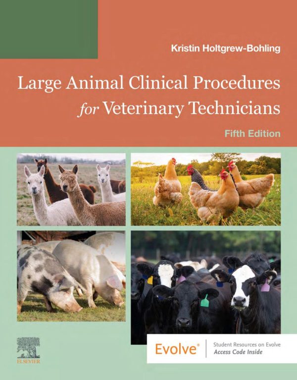 Large Animal Clinical Procedures for Veterinary Technicians 5th 5E Edition