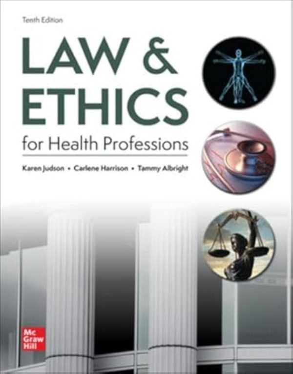 Law Ethics for Health Professions 10th 10E Edition