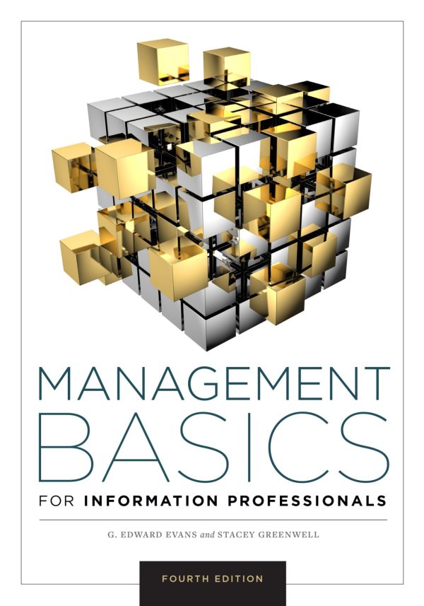 Management Basics for Information Professionals 4th 4E Edition