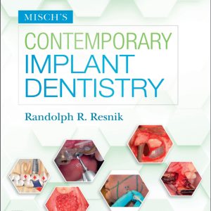 Mischs Contemporary Implant Dentistry 4th 4E Edition