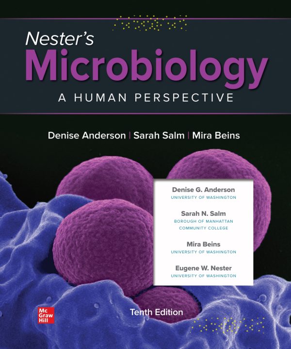 Test Bank for Nesters Microbiology A Human Perspective 10th 10E Edition