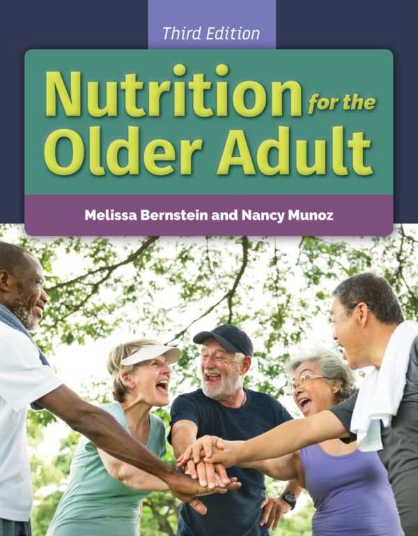 Nutrition for the Older Adult 3rd 3E Edition