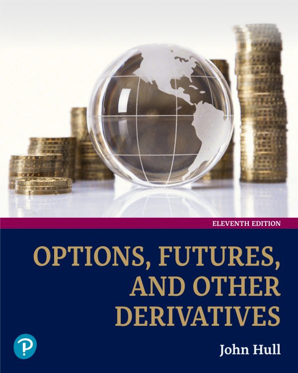 Options, Futures, and Other Derivatives 11th 11E Edition