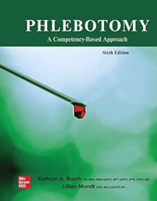 Phlebotomy A Competency Based Approach 6th 6E Edition