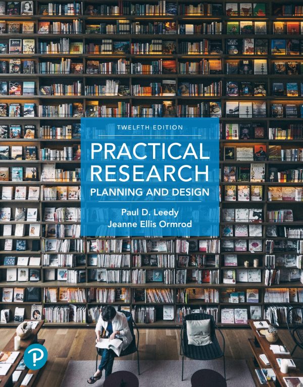 Practical Research Planning and Design 12th 12E Edition