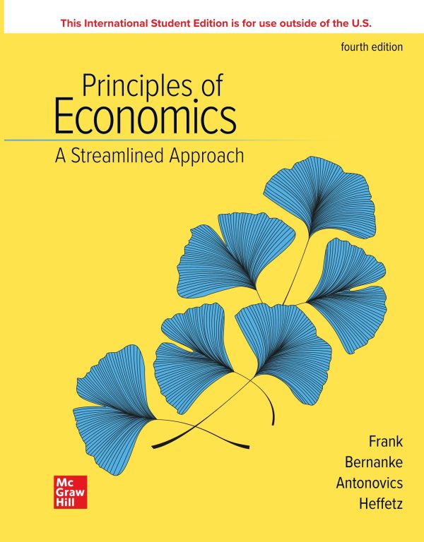 Principles Of Economics A Streamlined Approach 4th 4E Edition