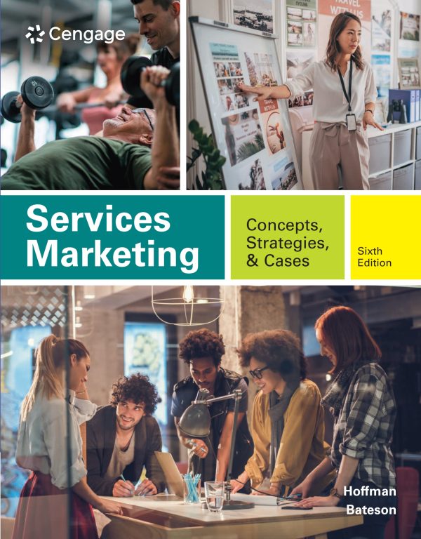 Services Marketing Concepts, Strategies, Cases 6th 6E Edition