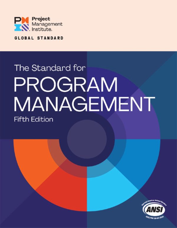 Standard For Program Management (Project Management Institute) 5th 5E Edition