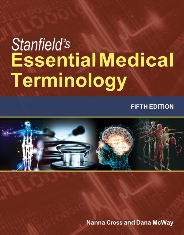 Stanfields Essential Medical Terminology 5th 5E Edition