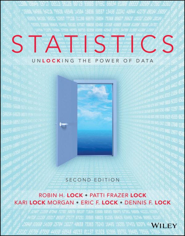 Statistics Unlocking the Power of Data 2E 2nd Edition