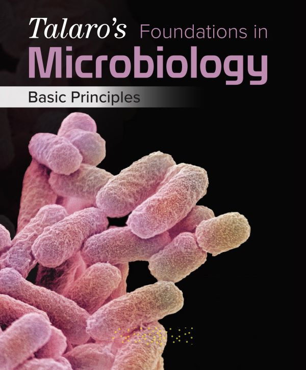 Talaros Foundations in Microbiology 12th 12E Edition