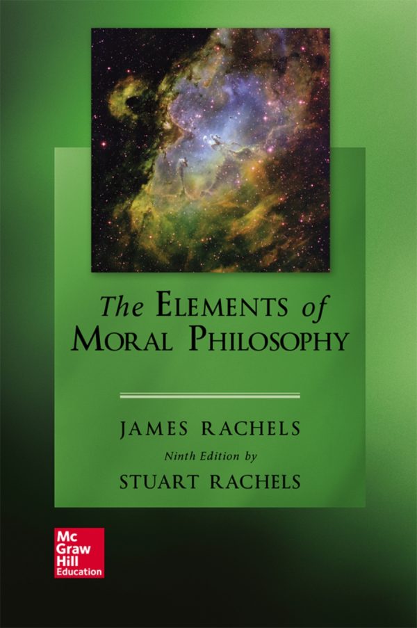 The Elements of Moral Philosophy 9E 9th Edition