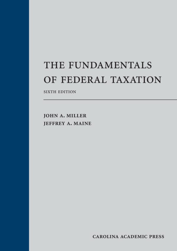 The Fundamentals of Federal Taxation 6th 6E Edition