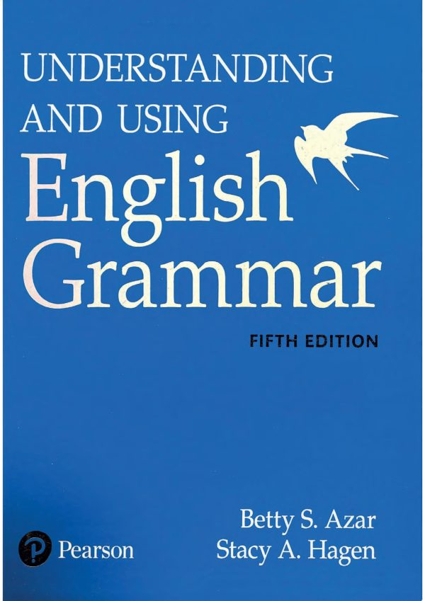 Understanding And Using English Grammar 5th 5E Edition