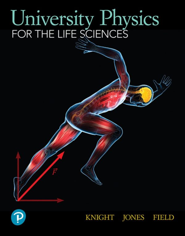 University Physics for the Life Sciences